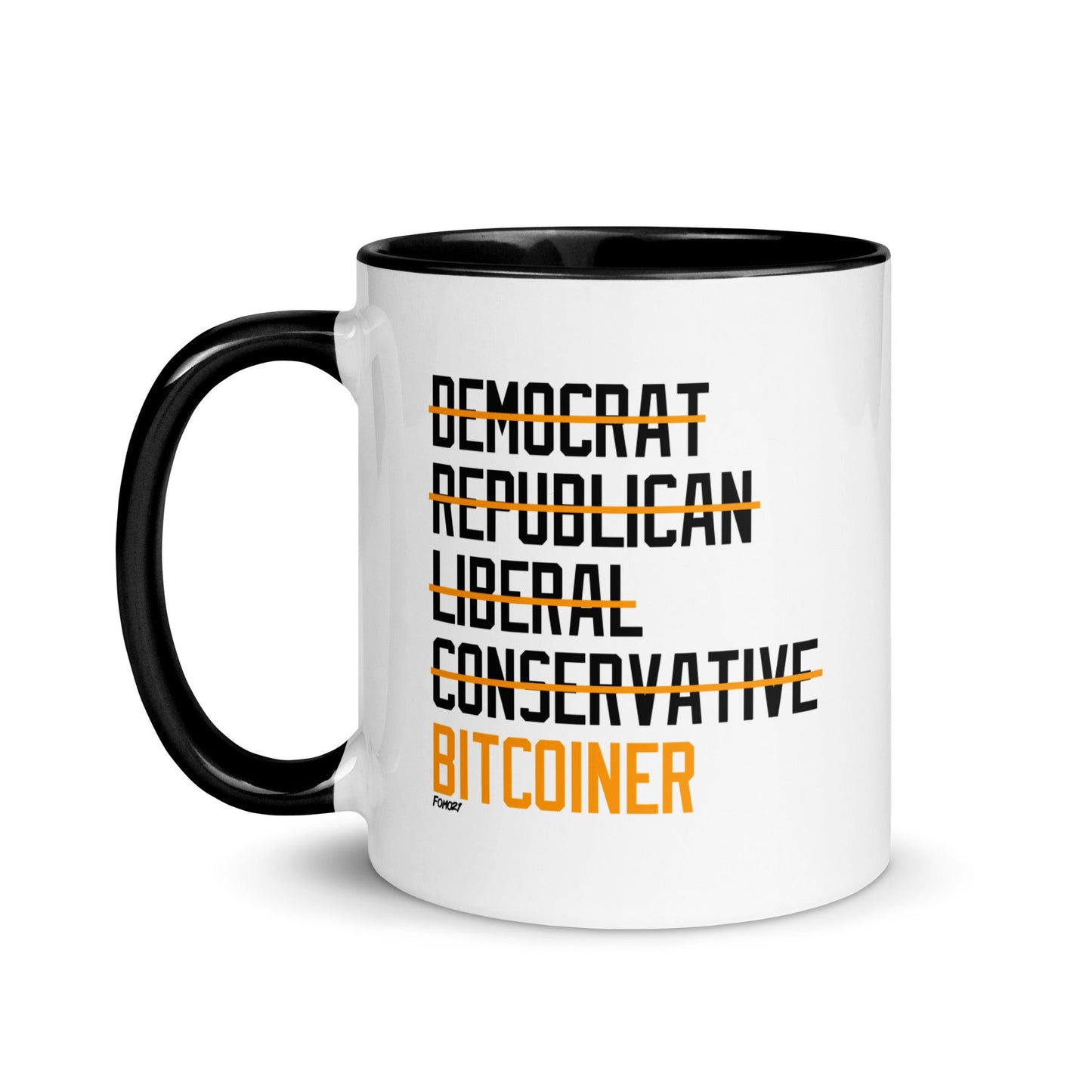 Democrat Republican Conservative Liberal Bitcoiner (Black Lettering) Bitcoin Coffee Mug - Concordia Style Boutique