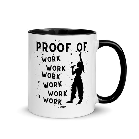 Proof Of Work Work Work Work Work Work Bitcoin Coffee Mug - Concordia Style Boutique
