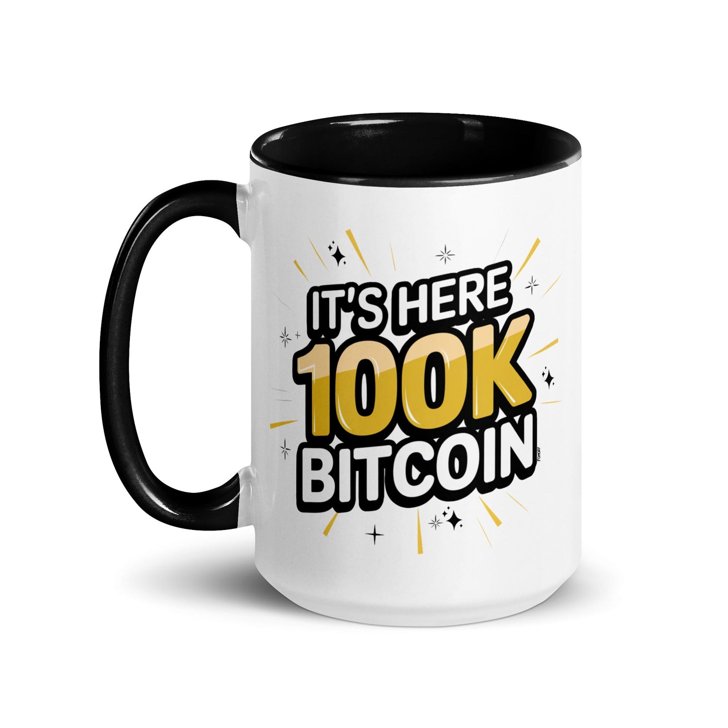 It's Here 100K Bitcoin Coffee Mug - Concordia Style Boutique
