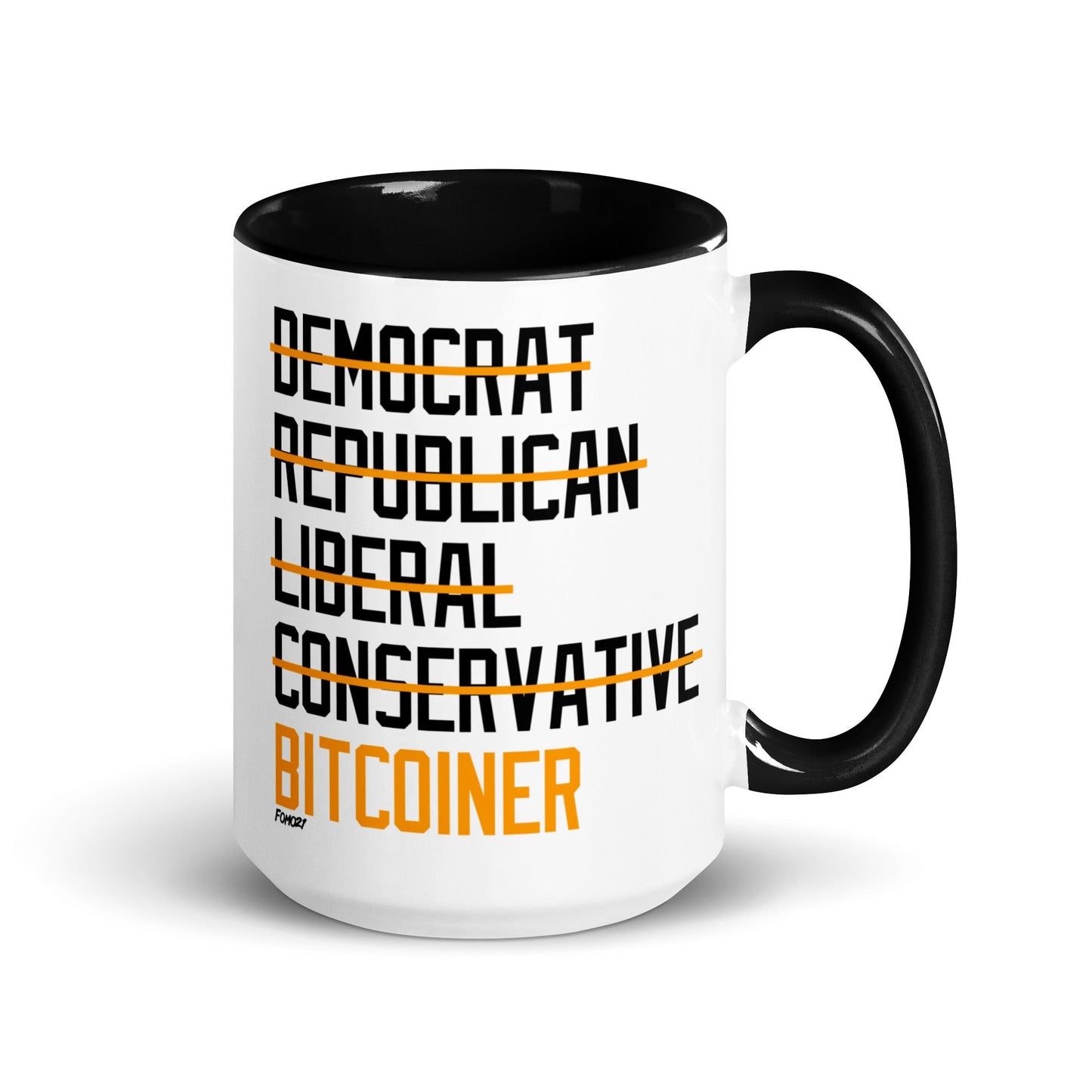 Democrat Republican Conservative Liberal Bitcoiner (Black Lettering) Bitcoin Coffee Mug - Concordia Style Boutique