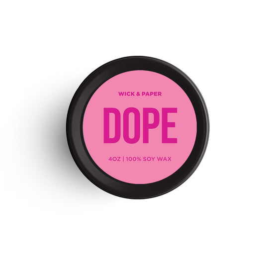 DOPE candle