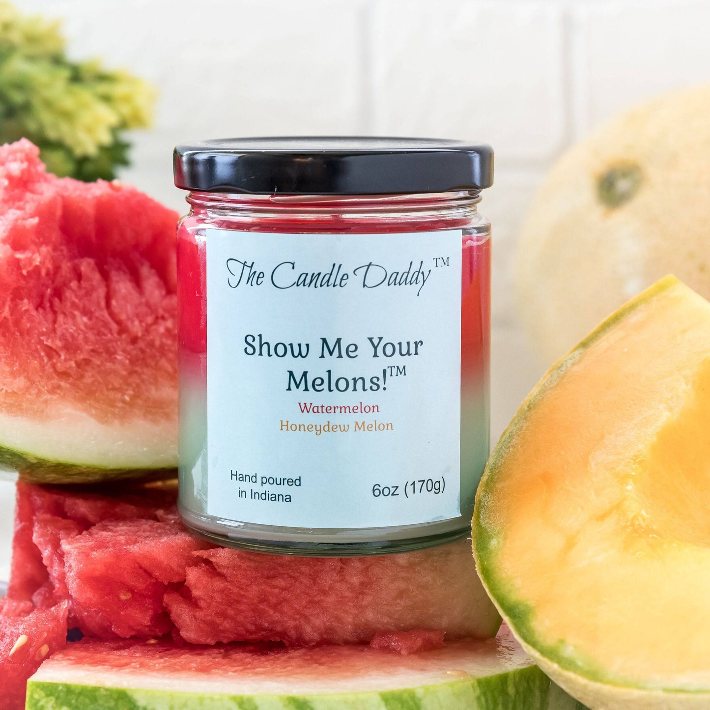 Show Me Your Melons- Watermelon- Honeydew - 6 Ounce Jar Candle- 40 Hour Burn Time