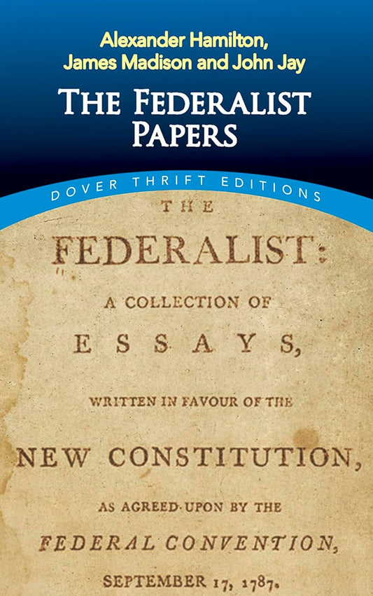 The Federalist Papers (Dover Thrift Editions: American History) - Premium books from Concordia Style Boutique - Just $11.83! Shop now at Concordia Style Boutique
