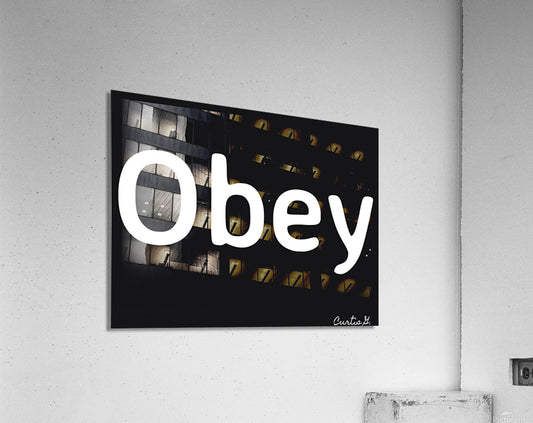 Obey  - Art By Concordia - Premium Artwork from Concordia Style - Just $26! Shop now at Concordia Style Boutique