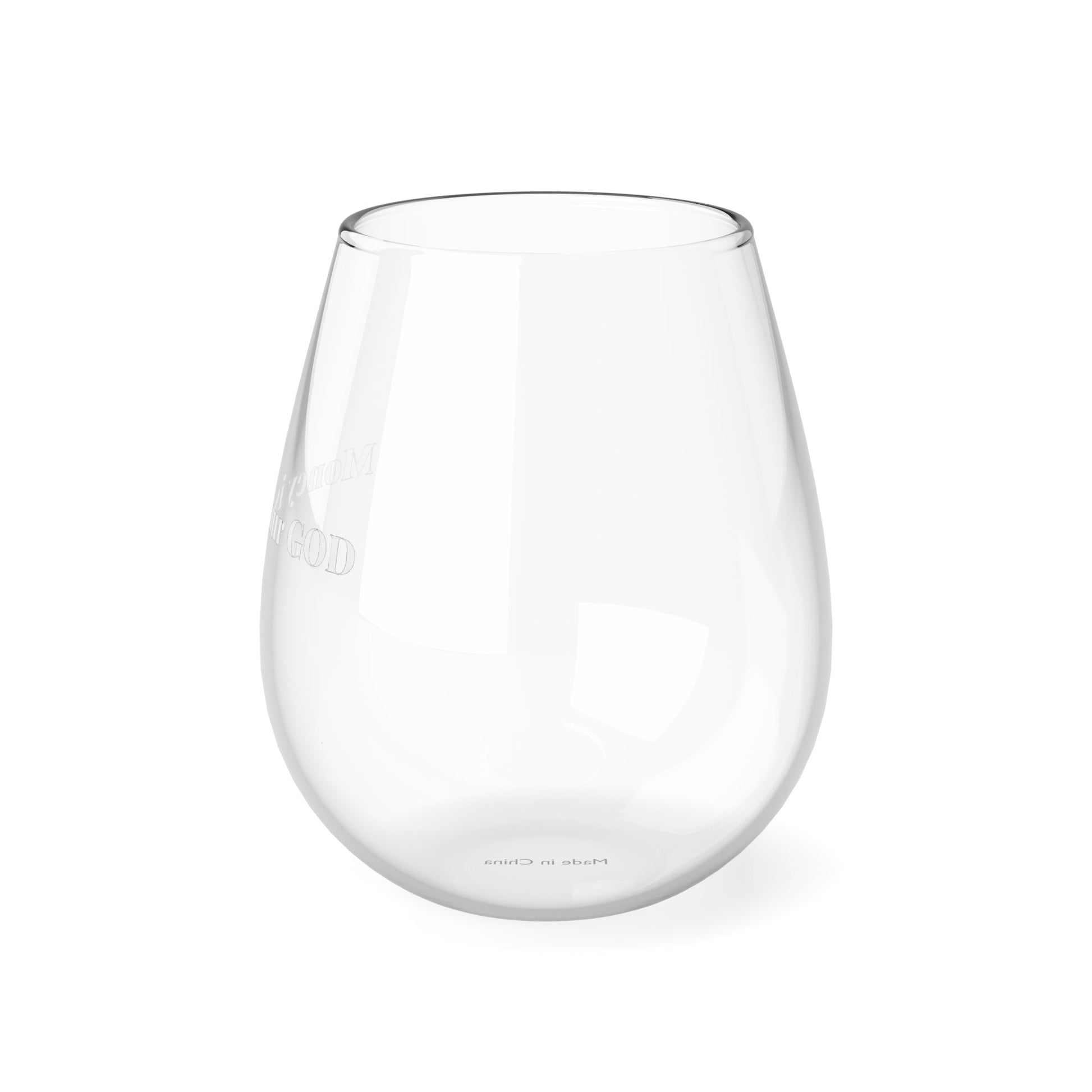 Money Is Your God - Stemless Wine Glass, 11.75oz - Premium Mug from Printify - Just $14.65! Shop now at Concordia Style Boutique