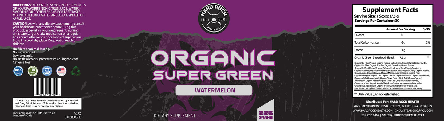 Super Green Organic Watermelon - Premium Supplements from Hard Rock Health - Just $37.99! Shop now at Concordia Style Boutique